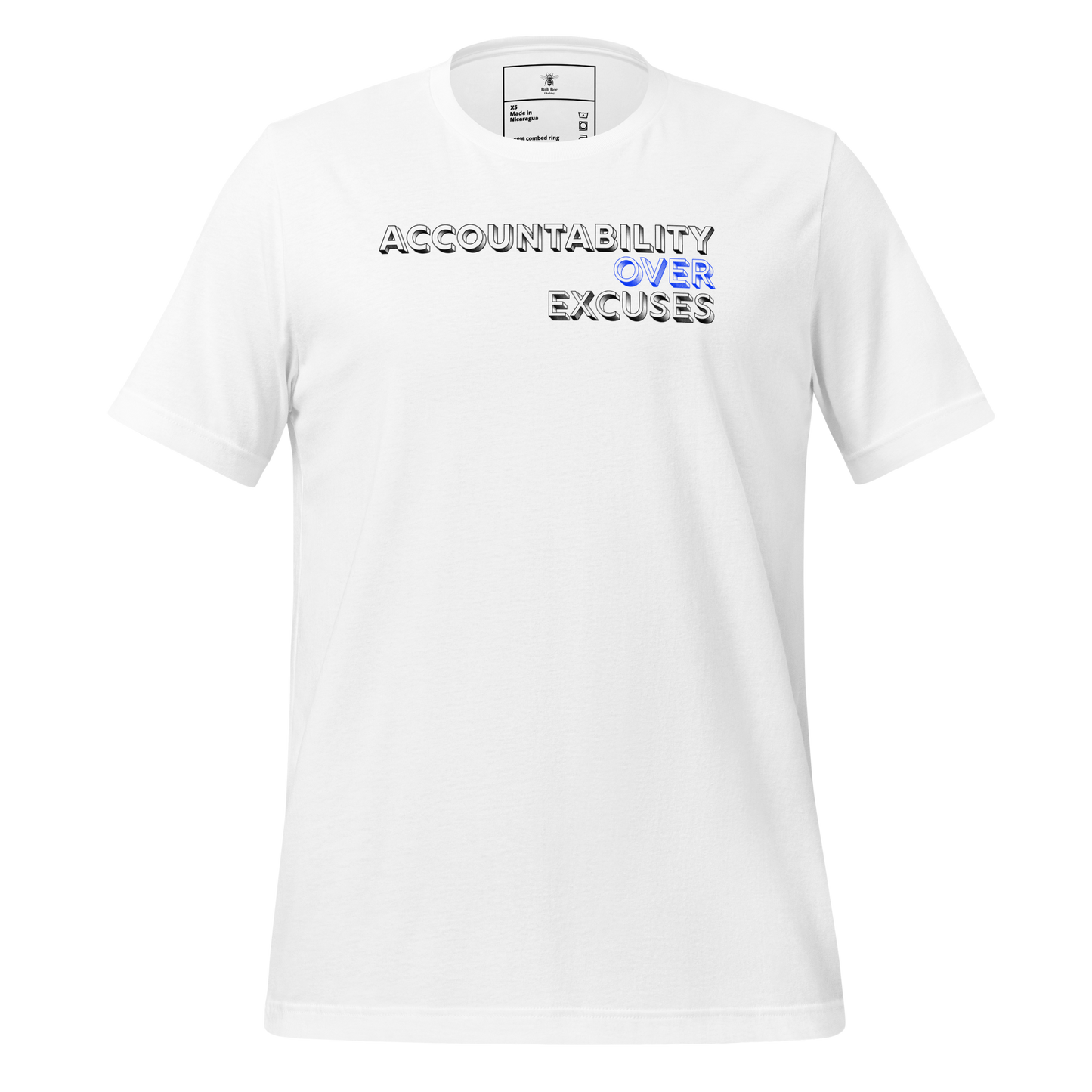 Accountability Over Excuses Tee