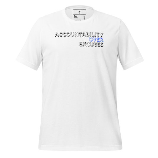 Accountability Over Excuses Tee