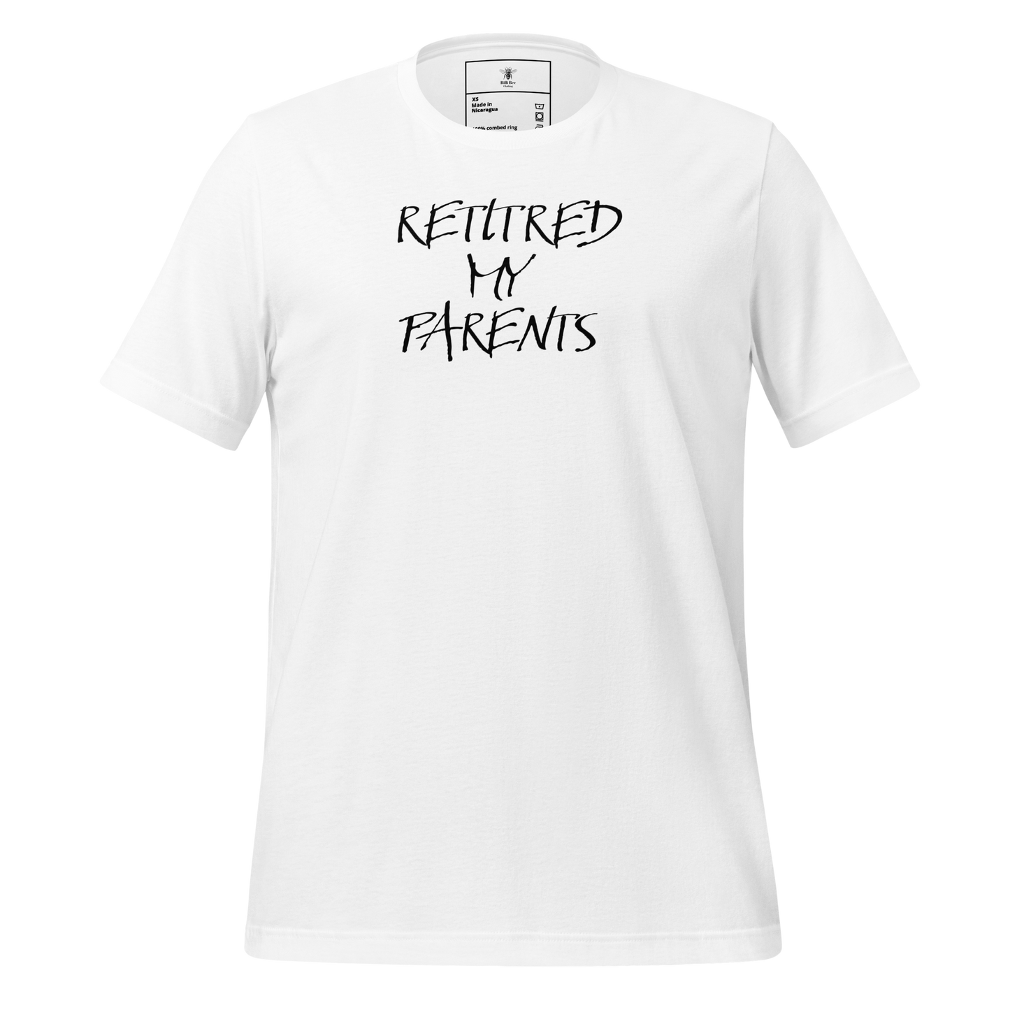 Retired My Parents Tee - Flex Different Collection