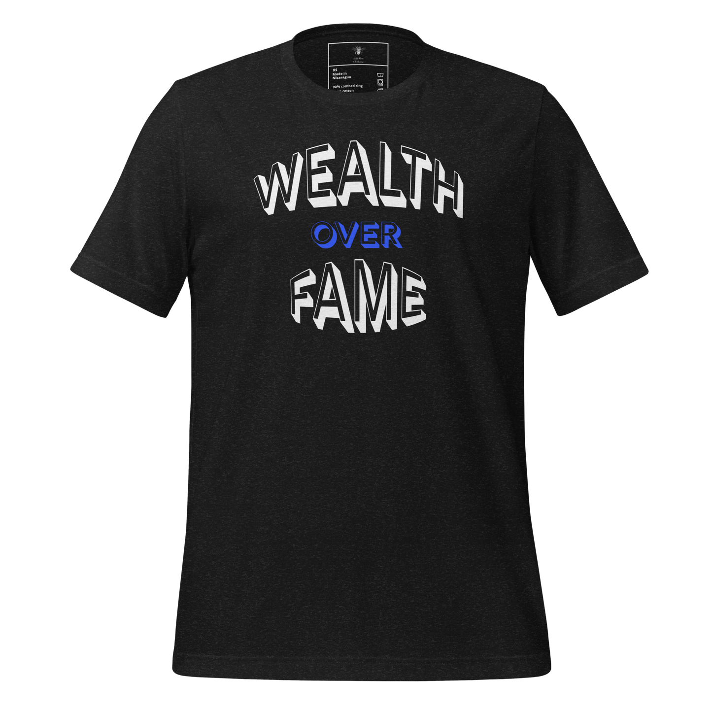 Wealth Over Fame Tee